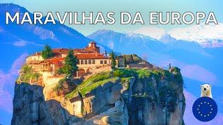 MARAVILHAS DA EUROPA | Os lugares mais surpreendentes de todos os países europeus