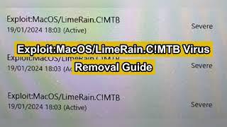 Exploit:MacOS/LimeRain.C!MTB Removal Tutorial - Get rid of Exploit:MacOS/LimeRain.C!MTB