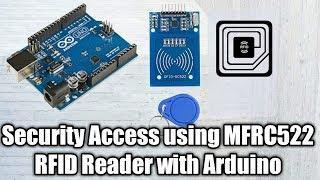 Security Access using MFRC522 RFID Reader with Arduino