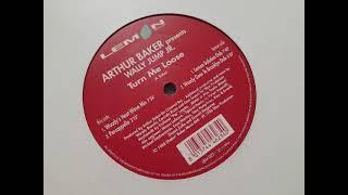 Arthur Baker pres Wally Jump Jr - Turn Me Loose (Woody Goes To Brooklyn Dub)