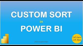 Custom Sort in Power BI