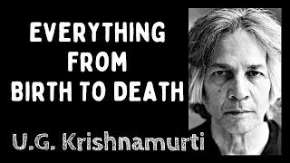 U G Krishnamurti - Discussion On Everything | UG Krishnamurti VIDEOS