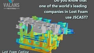 Lost Foam Casting Simulation | JSCAST