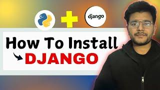 How to Install Django in  window 10 Step-by-Step Guide 