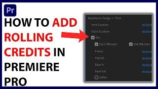 How to Add Rolling End Credits in Premiere Pro [QUICK GUIDE]