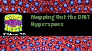 Mapping Out The DMT Hyperspace