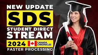 Updated 2024 Guide to the Student Direct Stream (SDS) | Canada Immigration 2024