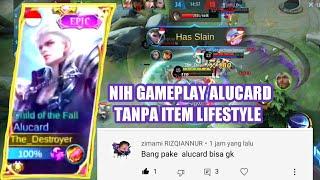 INI JADINYA JIKA MAIN HYPER ALUCARD TANPA ITEM LIFESTYLE, SUSAH BROO || MOBILE LEGEND BANG BANG