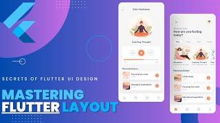 Mastering Flutter Layout: Building a Meditation App UI from Scratch