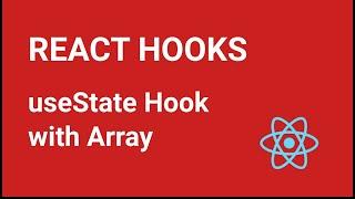 React Hooks Tutorial - 3 - useState with Array