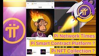 Pi Network Times | Pi Smart Contract Platform is comming soon ?