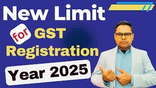 New Limit for GST Registration | Threshold for GST Registration