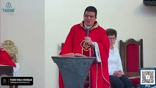 "PRECISO AMAR TUDO EM CRISTO" - PADRE PABLO HENRIQUE