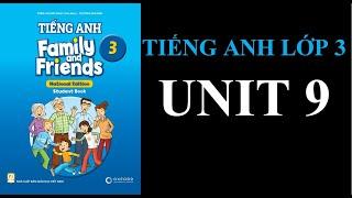 [TIẾNG ANH 3] [MỚI 2022] FAMILY AND FRIENDS National Edition - UNIT 9. HE CAN RUN!