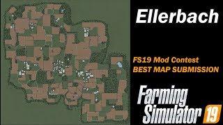 Farming Simulator 19 - Mod Contest - Best Map - Ellerbach