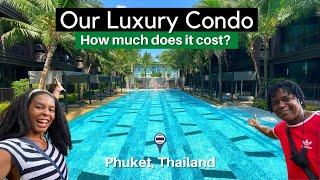 Luxury Condo Tour in Phuket, Thailand | How much does a luxury lifestyle cost in Thailand?