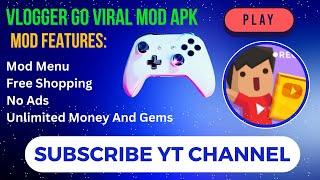 Mod Masters: Vlogger Go Viral Mods