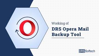 How to Backup Opera Mail to PDF, Outlook PST, Thunderbird, PC Using Opera Mail Backup Tool