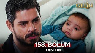 Gelin Dizisi 158. Bölüm (2.Sezon) Fragmanı | 7 Mart Cuma  @GelinDizisi​