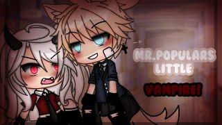 ⋆ Mr.Popular’s Vampire! ⋆ || GLMM || Gacha Mini Movie || Mintelvn