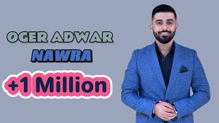 Oger Adwar - Nawra (Cover) 2020