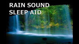 Rain Sound for Sleep , Deep Sleep,Relaxing Sound, Meditation sound,Best Sleep