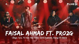 Faisal Ahmad ft. Pro2G - Cikgu Ayu, Ni Hao Ma, Cinta Dewi Kamala, Hang Pi Mana