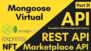 Mongoose Virtual | How To Create Mongoose Virtual Fields In Mongoose Model | Mongoose Tutorial API