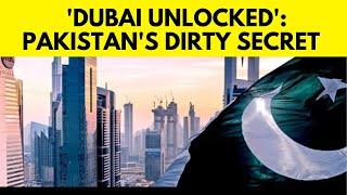 Pakistan News | Dubai Unlocked: Pakistan’s $ 12 Billion Dubai Stash | English News | News18 | N18V