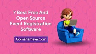 7 Best Free And Open Source Event Registration Software