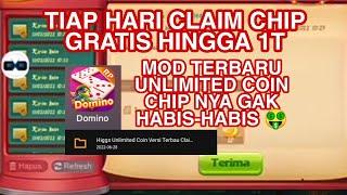 APK HIGGS DOMINO MOD UNLIMITED CHIP (BISA CLAIM KAPAN SAJA) CHIP HINGGA 1T