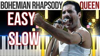 Bohemian Rhapsody - Queen - EASY SLOW Piano Tutorial  - video 4K