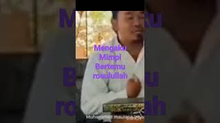 Pria kudus mengaku bermimpi bertemu rosulullah ‼️‼️