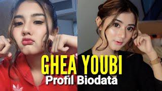 Full Profile and Biodata of GHEA YOUBI