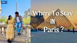 Paris, Best Place To Stay| Our Room Tour In Paris Apartment | Paris Travel Vlog | Hindi Vlog