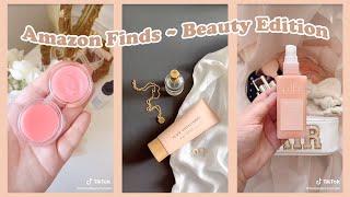 TIKTOK AMAZON FINDS + MUST HAVES ~ Beauty Edition  w/ Links