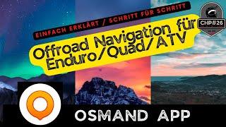 Offroad Navigation APP Enduro/QUAD/ATV/4x4 - Schritt für Schritt erklärt ( OSMAND APP )