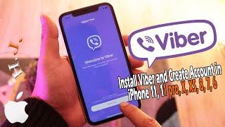 Install Viber and Create Account: iPhone 11, 11 pro, X, XS, 8, 7, 6
