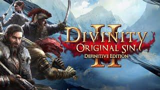  Стрим | Этот прекрасный мир - Divinity Original Sin 2 / Прохождение