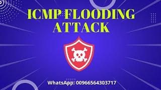 Lecture 35-ICMP Flooding Attack