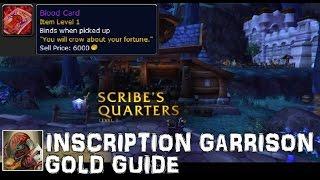 WoW Inscription Garrison Gold Guide - How to Make Gold Using Inscription in Your Garrison