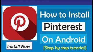 How To Install Pinterest App