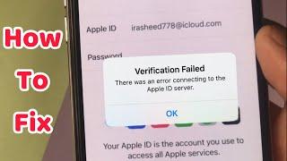 Verification Failed there was an error connecting to the apple id server. solved (2023).