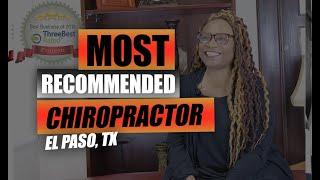 Most Recommended Chiropractor El Paso, Tx