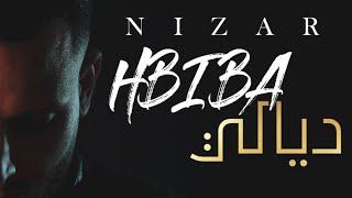 Nizar - HBIBA ديالي (Clip Officiel)