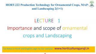 #HORT222 | Lecture 1 Importance of ornamental crops and Landscaping