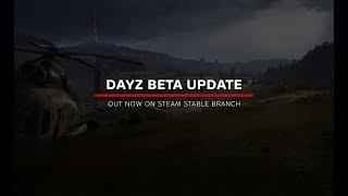 DayZ BETA Update Dev Log