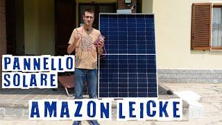 Recensione pannello solare fotovoltaico Amazon Leicke 410 Watt