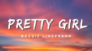 Pretty Girl - Maggie Lindemann (Lyrics)