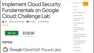 Implement Cloud Security Fundamentals on Google Cloud: Challenge Lab | GSP342 | 2024 #qwiklabs